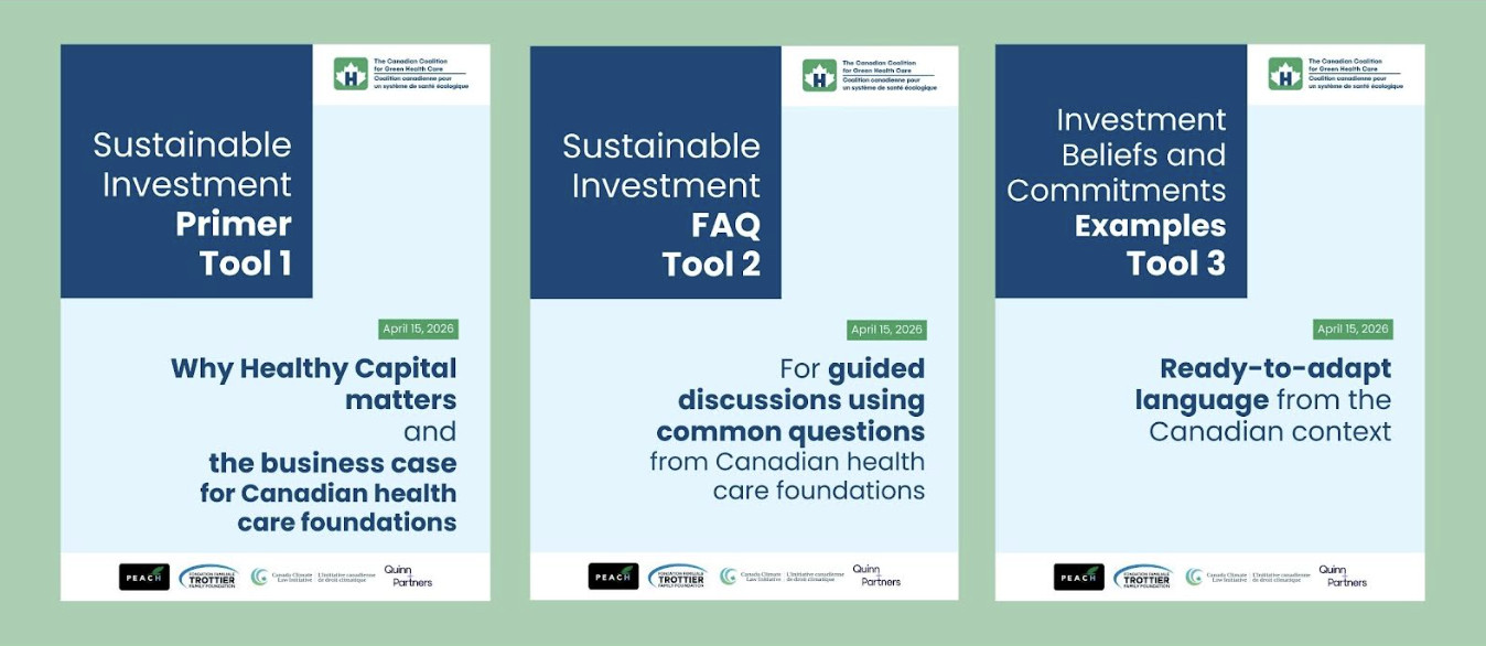New ‘Healthy Capital’ Tools Launch to Support Mission-Aligned Investing Across Canadian Health Care Foundations